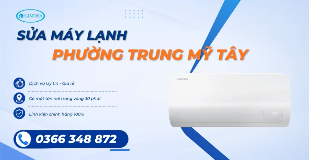 Sửa Máy Lạnh Phường Trung Mỹ Tây