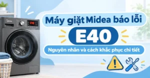 Máy giặt Midea báo lỗi E40