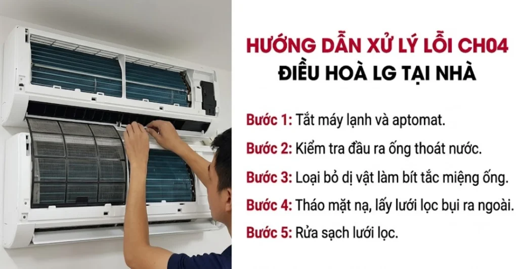 Hướng dẫn xử lý lỗi CH04 điều hoà LG tại nhà
