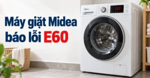 máy giặt Midea báo lỗi E60