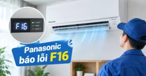 máy lạnh Panasonic báo lỗi F16