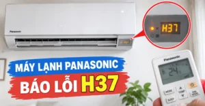 máy lạnh Panasonic báo lỗi H37