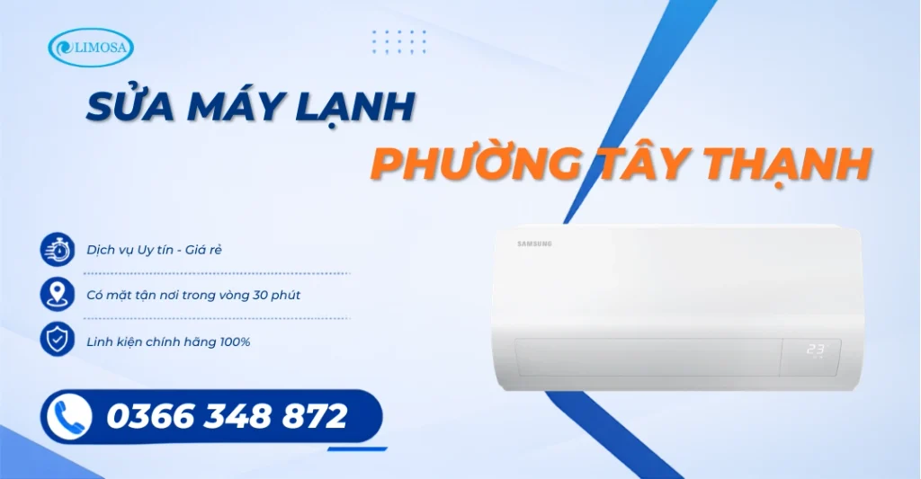 Dịch Vụ Sửa Máy Lạnh Phường Tây Thạnh Giá Rẻ Uy Tín 24/7