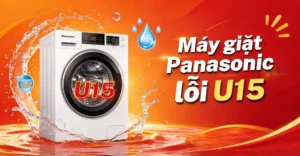 máy giặt Panasonic báo lỗi U15