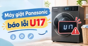 máy giặt Panasonic báo lỗi U17