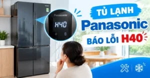 tủ lạnh Panasonic báo lỗi H40